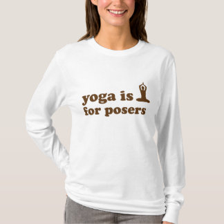 Yoga är till för postordermakare t-shirt