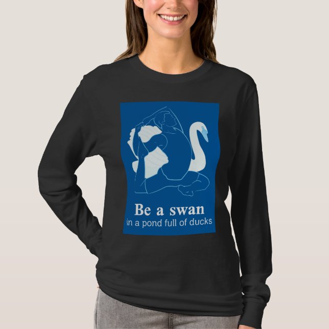 Yoga BE A Svan T Shirt (Framsida)