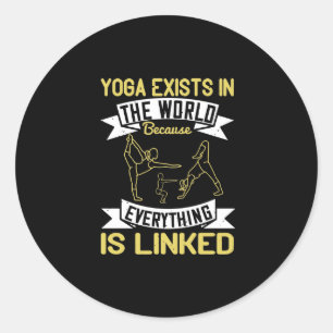 Yoga finns i världen eftersom allt är linne runt klistermärke