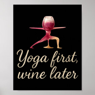 Yoga Först, Vin Senare Akvarell Vinglas Design Poster