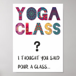Yoga Funny Humor Namaste Roligt och Laughts Quote Poster