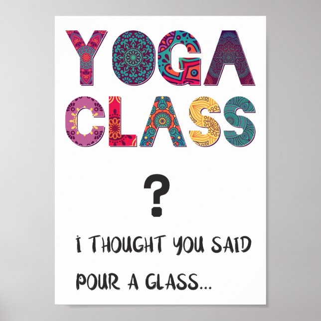 Yoga Funny Humor Namaste Roligt och Laughts Quote Poster (Framsidan)