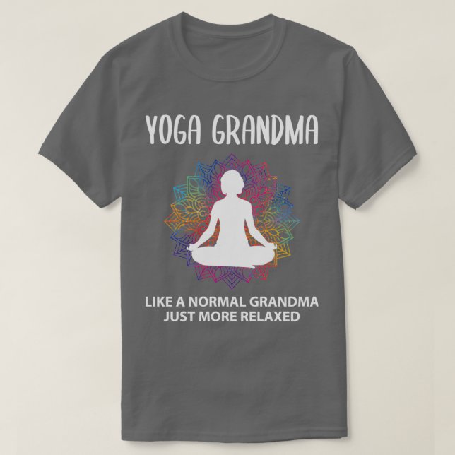 Yoga Grandma Grandmor Funny Sayed Gift T Shirt (Design framsida)