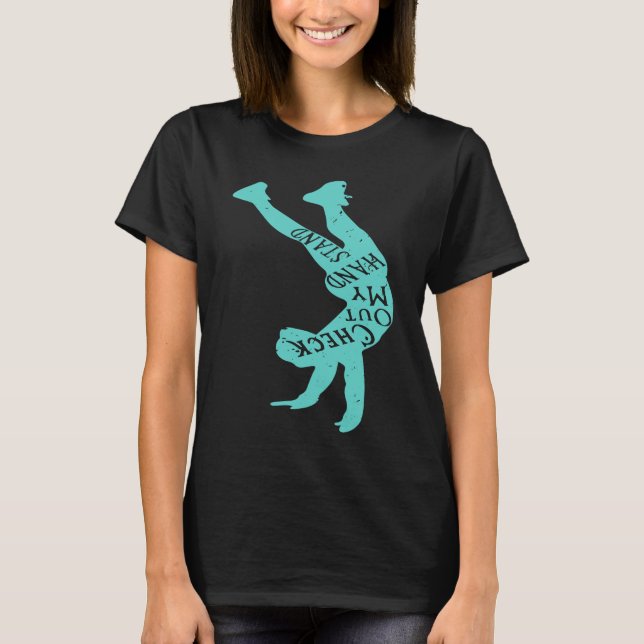 Yoga Gymnist Funny Checka ut min handhållsinversio T Shirt (Framsida)