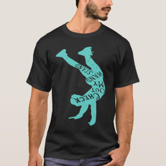 Yoga Gymnist Funny Checka ut min handhållsinversio T Shirt