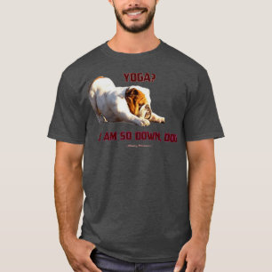 Yoga Im så Down hund English Bulldog Yoga  T Shirt