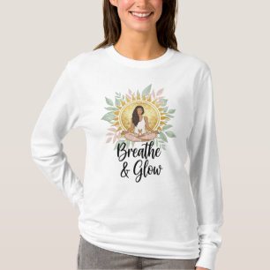 Yoga-inspirationsoffertdesign för Breathe och Glow T Shirt