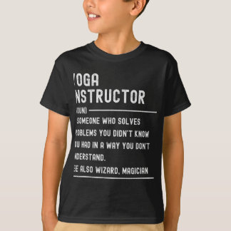 Yoga Instructor Definition Shirts Funny Job Title  T Shirt
