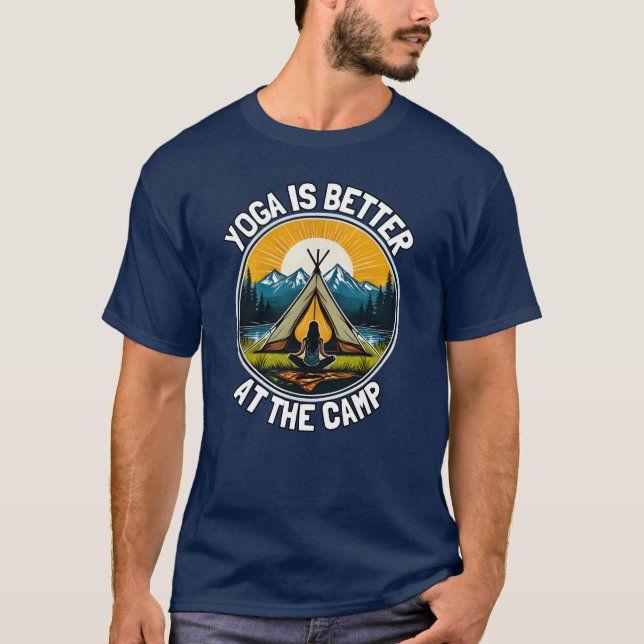 Yoga is better at the camp gift t shirt (Framsida)