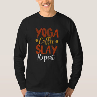 Yoga Kaffe Slå Upprepa Fitness Mamma Sorority Söt T Shirt