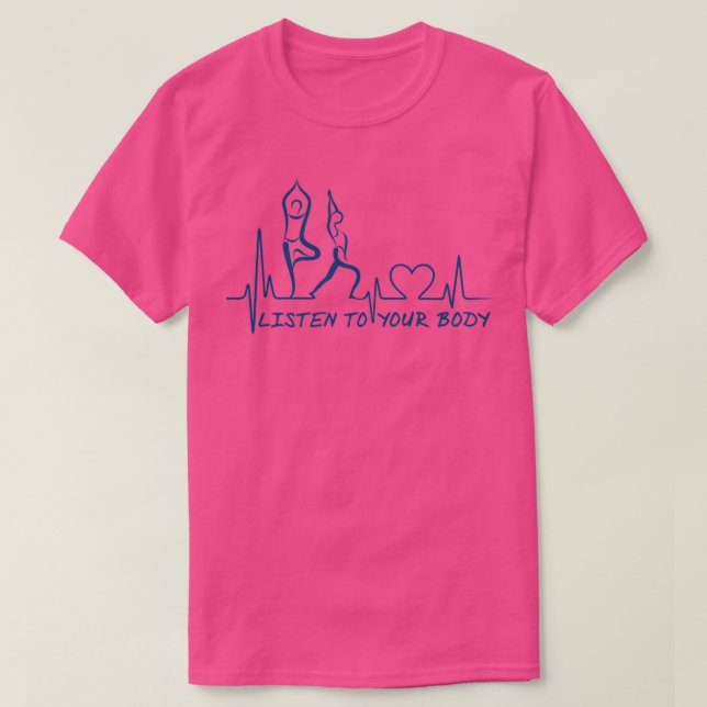 Yoga Lyssna på din kropp ECG Yoga Mantra T Shirt (Design framsida)