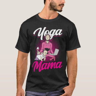 Yoga Mamma Mor Mamma Hobby Mamma lustigt T Shirt