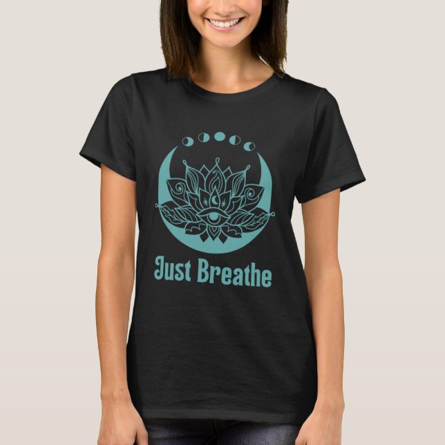 Yoga Meditation Lotus Flower Teal Grönt Blue Just  T Shirt (Framsida)