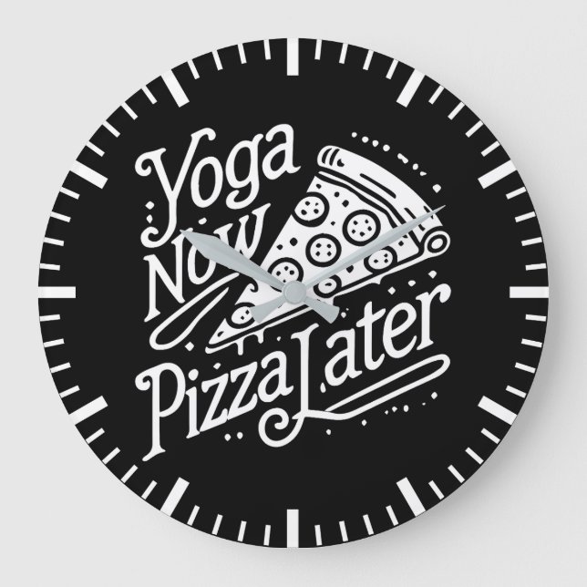 Yoga Now Pizza Later-Funny Fitness Stor Klocka (Framsida)