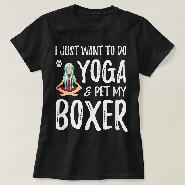Yoga och Boxer för Rolig hund Mamma Gift Idea T Shirt (Design framsida)