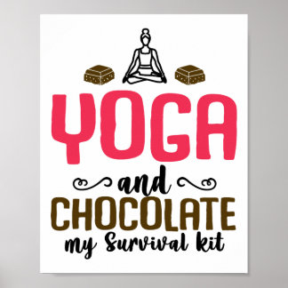 Yoga och choklad min överlevnadskit - Tahirt rolig Poster