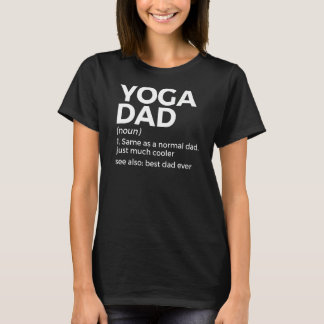 Yoga Pappa Definition Best Pappa någonsin Yoga Pos T Shirt