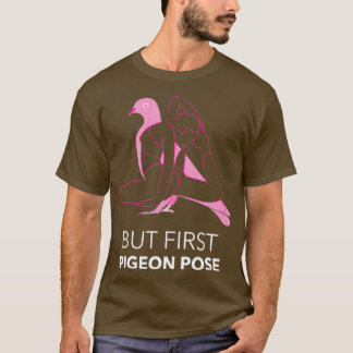 Yoga Pigeon Pose T Shirt