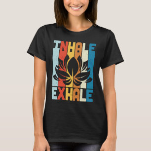 Yoga Quote Say Inhale & Exhale Graphic Plus Si T Shirt