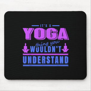 Yoga-sak du inte skulle förstå Meditation Humor Musmatta
