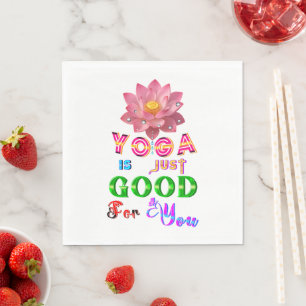 Yoga serviser är bara bra för dig pappersservett