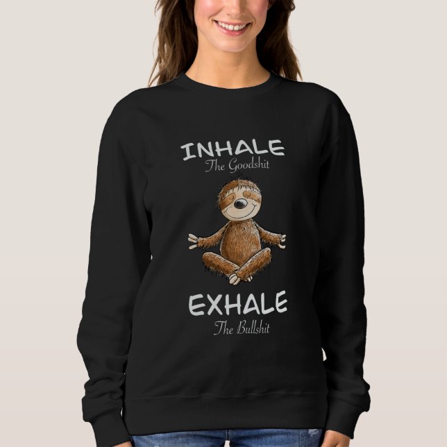 Yoga Sloth Inhale Exhale Slogan Meditation T Shirt (Framsida)