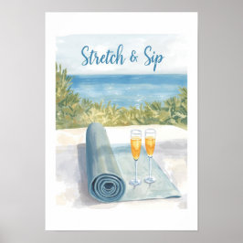 Yoga Stretch och Drink med havsbakgrund Poster