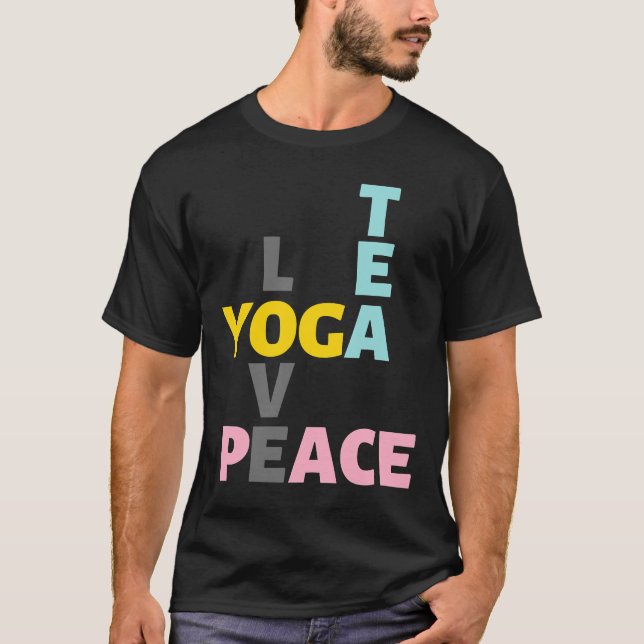 Yoga Tea Kärlek Peace T Shirt (Framsida)