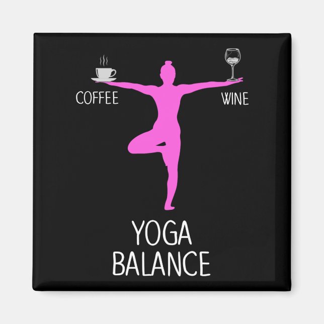 Yoga Vin och Coffee Älskare Magnet (Framsidan)