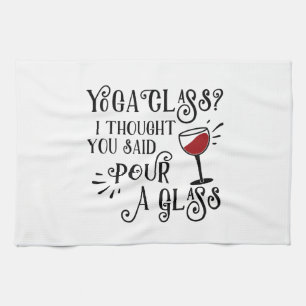 Yogaklass? Häll upp ett glas Kökshandduk