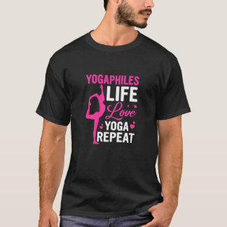 Yogaphiles Life Kärlek Yoga Repeat Yoga T Shirt