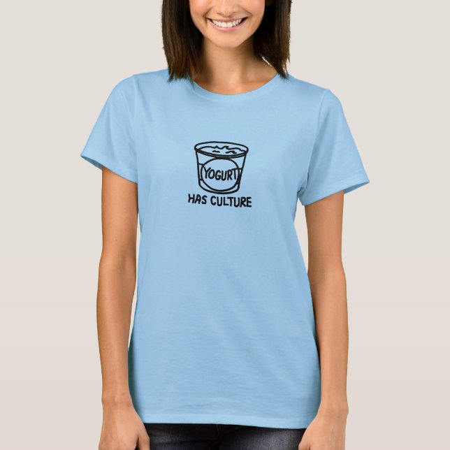 Yoghurten har kultur tee shirt (Framsida)