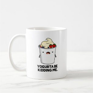 Yogurta ska hålla mig borta från Yogurt Pun Kaffemugg