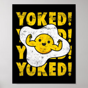 Yoking Bodybuilding Egg Yolk Bulking Manar Funny G Poster