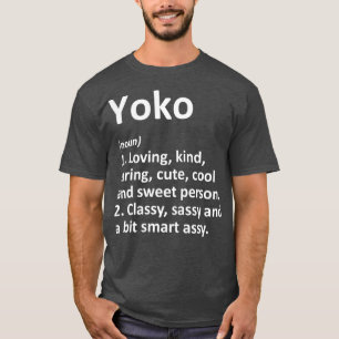 YOKO Definition Personlig Namn Funny Birthday T Shirt