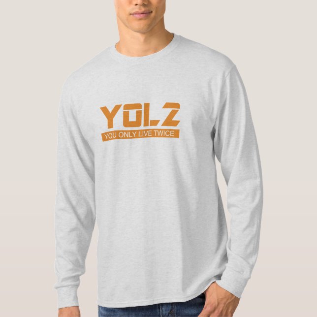 YOL2 bor du endast två gånger Tee Shirt (Framsida)