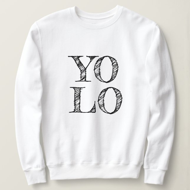 YOLO Du lever bara Gång | Lettering efter kvinnor, T Shirt (Design framsida)