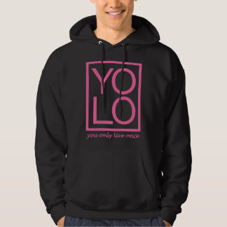YOLO Graphic Fun You Only Live Once Typography Hoodie