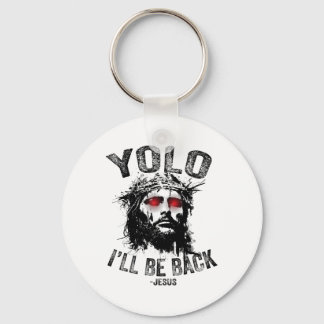 Yolo jag kommer att Byck Jesus Uppståndelse Kristn Nyckelring