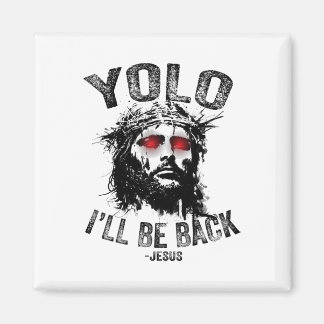 Yolo jag kommer att vara kristna Jesus uppståndels Magnet