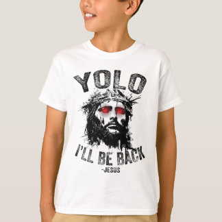 Yolo jag kommer att vara vid Jesu uppståndelse Kri T Shirt