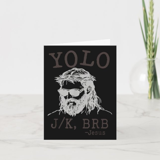 Yolo Jk Brb Funny Jesus Manar Women Religiösa Påsk Kort (Framsida)
