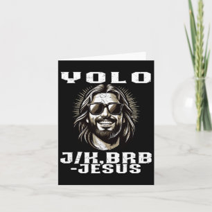 Yolo Jk Brb Jesus Christians Påsk Day Funny Resu Kort