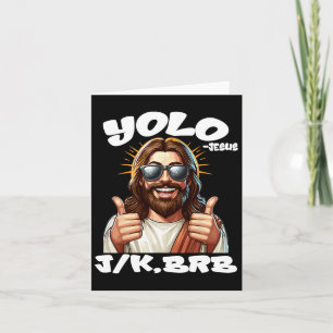Yolo Jk Brb Jesus Christians Påsk Day Funny Resu Kort