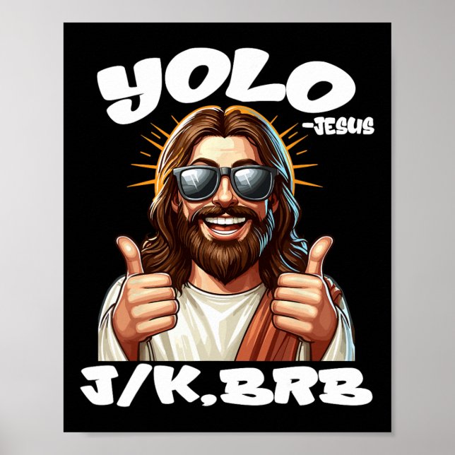 Yolo Jk Brb Jesus Christians Påsk Day Funny Resu Poster (Framsidan)