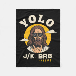 Yolo Jk Brb Jesus Funny Påsk Christian Faith Des Fleecefilt