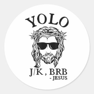 Yolo Jk Brb Jesus Funny Påsk Day Bible Vintage C Runt Klistermärke
