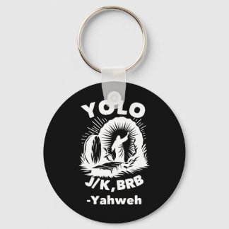Yolo Jk Brb Jesus Jahve Uppståndelse Kristendom Ea Nyckelring