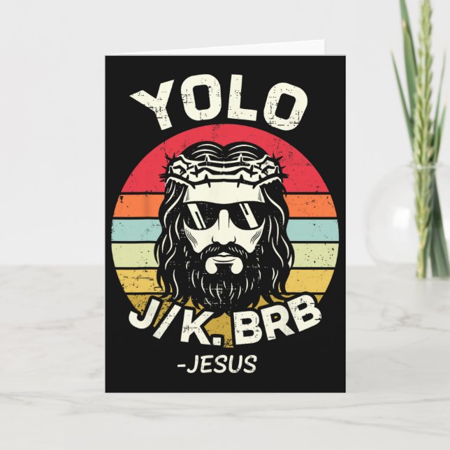 Yolo Jk Brb Jesus Påskdag Rolig Uppståndelse Ch Kort (Framsida)