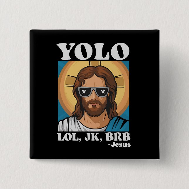 YOLO LOL JK BRB Jesus Funny Påsk Knapp (Framsida)